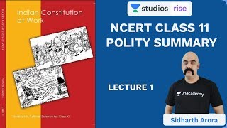 L1 Chapter 1 Part 1  Class 11 NCERT Polity Summary  UPSC CSEIAS 2020  Sidharth Arora [upl. by Manno]