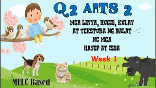 Q2 ARTS 2 WEEK 1 amp 2  MELC BASED [upl. by Namref]