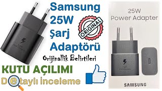 Hızlı Şarj Adaptörü Orijinallik Belirtileri Samsung 25W Power Adapter [upl. by Pulchi]