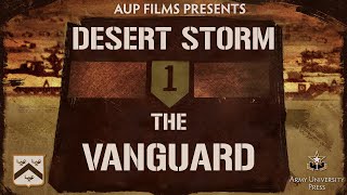 Desert Storm The Vanguard [upl. by Lori]