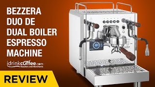 iDrinkCoffeecom Review  Bezzera Duo DE Dual Boiler Espresso Machine [upl. by Sollars]