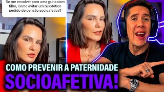 Como Se Prevenir Da Paternidade Socioafetiva E Pensão Socioafetiva [upl. by Nolat]