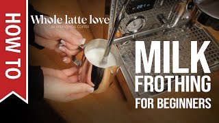 How To Milk Frothing for Beginners 5 Tips [upl. by Anirbas]