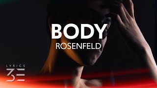 Rosenfeld  Body Lyrics [upl. by Darej]