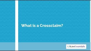 What is a crossclaim [upl. by Leta648]