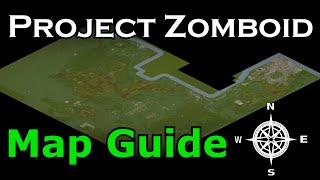 Project Zomboid MAP GUIDE  Beginners Guide [upl. by Rhonda]