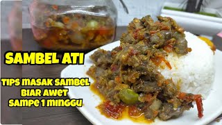 Resep sambal ati rempela  tips masak sambal biar awet berhari2 tanpa di panaskan [upl. by Manville]