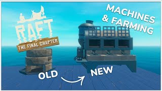 New Machinery amp Farming  Raft Chapter 3 Guides [upl. by Assirac]